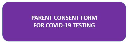 Parent Consent Form for Covid-19 Testing