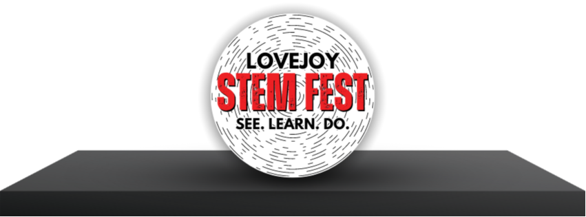 Lovejoy STEM Fest