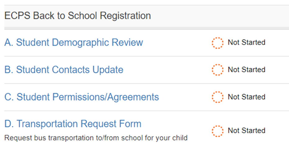ECPS Back to School Registration Menu. Showing A. Student Demographics Review, B. Student Contacts Update, C Student Permissions/Agreements, and D. Transportation Request Form.