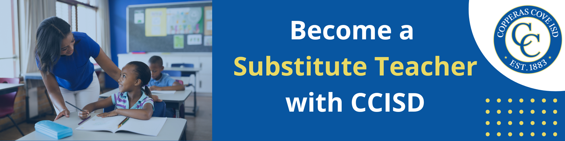 Become a Substitute Teacher with C.C.I.S.D.