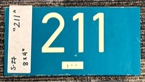 1-piece plastic sign that says 211