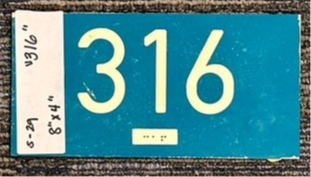 1-piece plastic sign that says 316