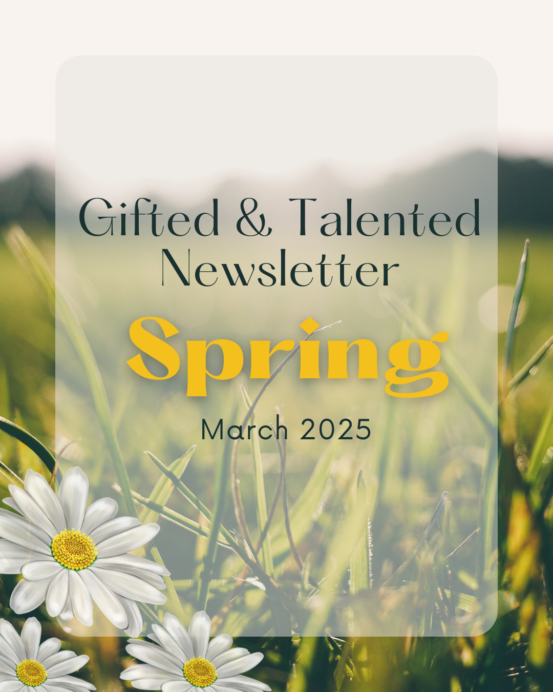 Gifted and Talented Spring Newsletter