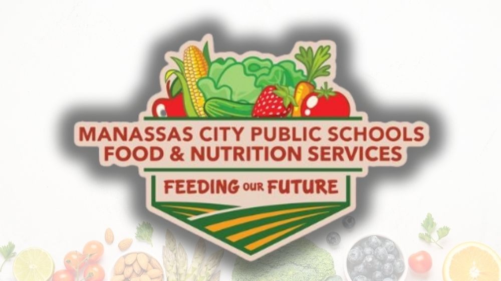 Various fruits and vegetables in the background with the Manassas City Public Schools Food and Nutrition Services logo in front
