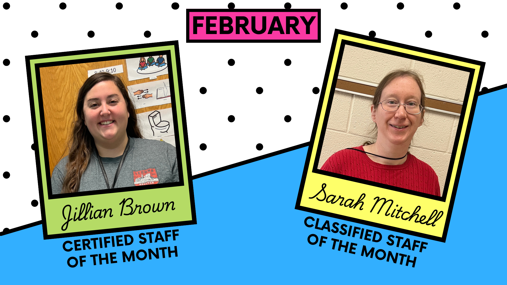 march staff of the month   photo of jillian brown,  certified staff of the month,  photo of sarah mitchell, classified staff of the month