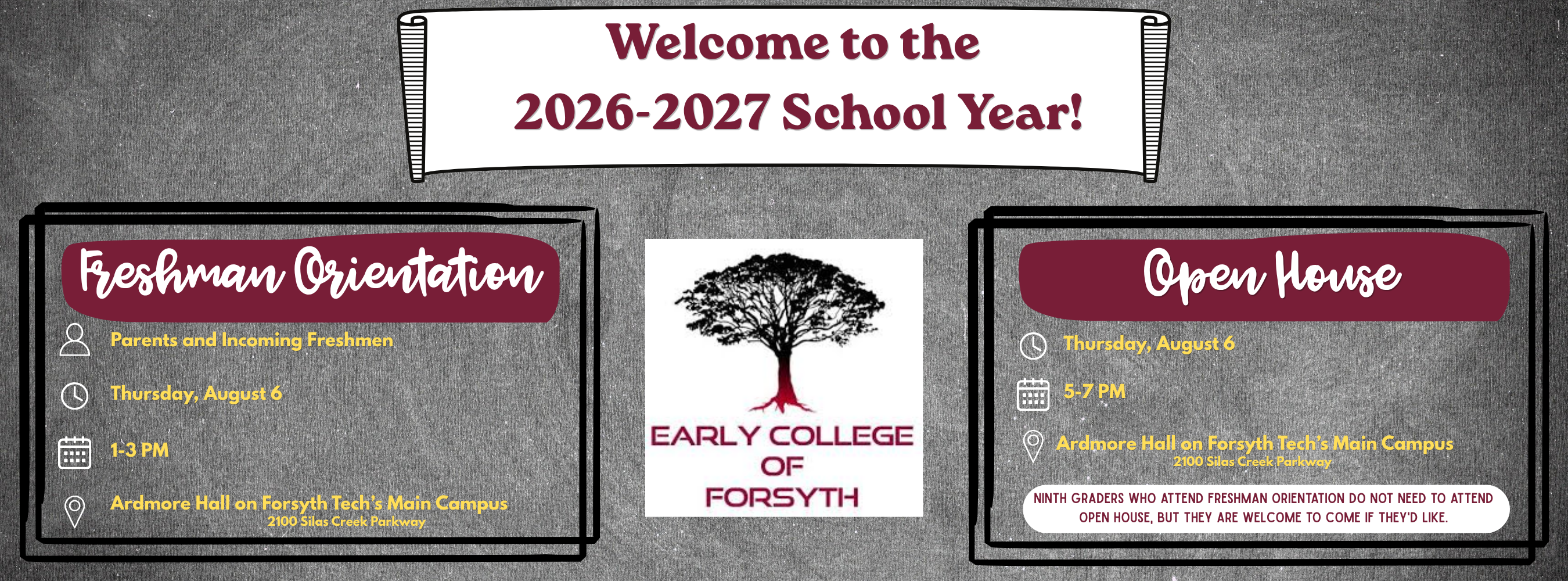 Open House and Freshman Orientation Dates and Times
