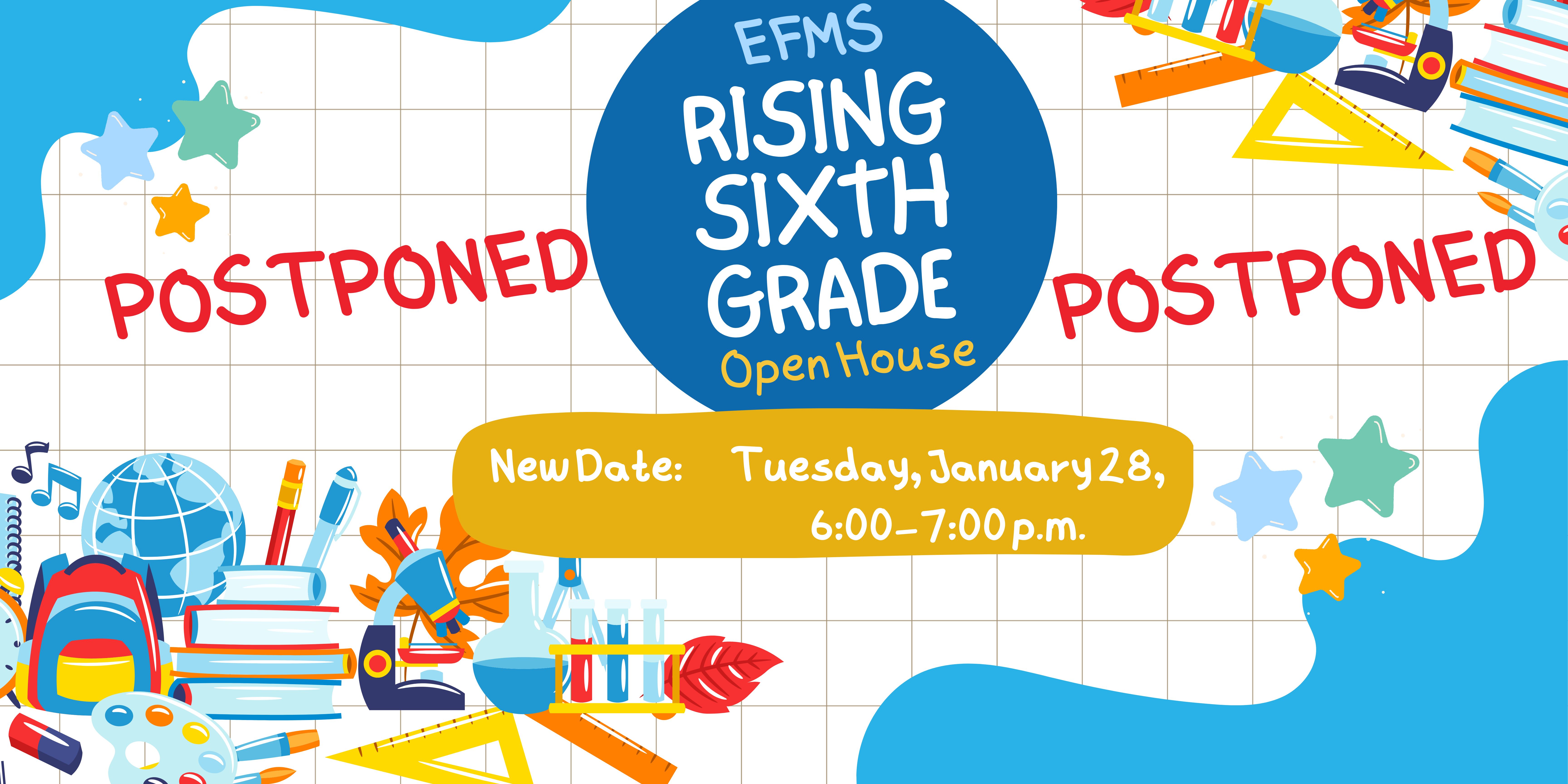 Open House Postponed