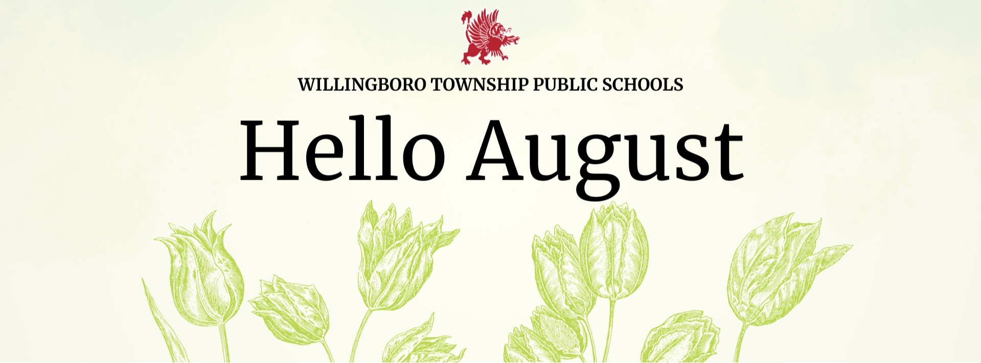 Welcome August Banner