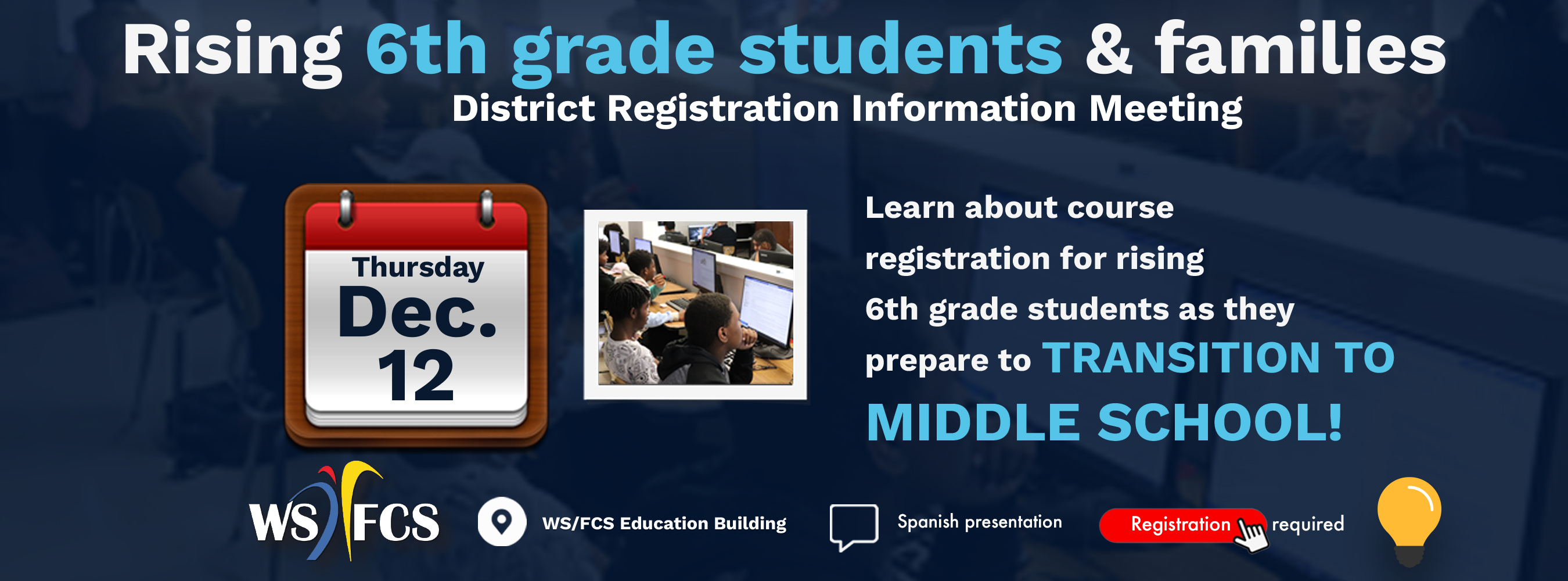 Rising 6th grade middle school registration and information