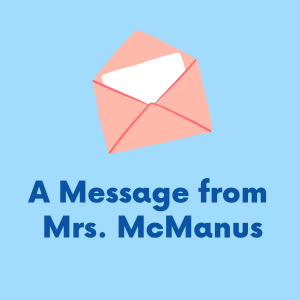 message from mrs. mcmanus