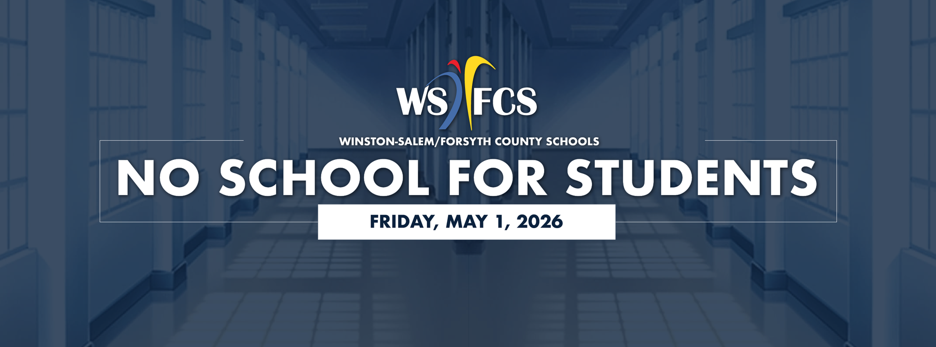 No School For Students May 1st