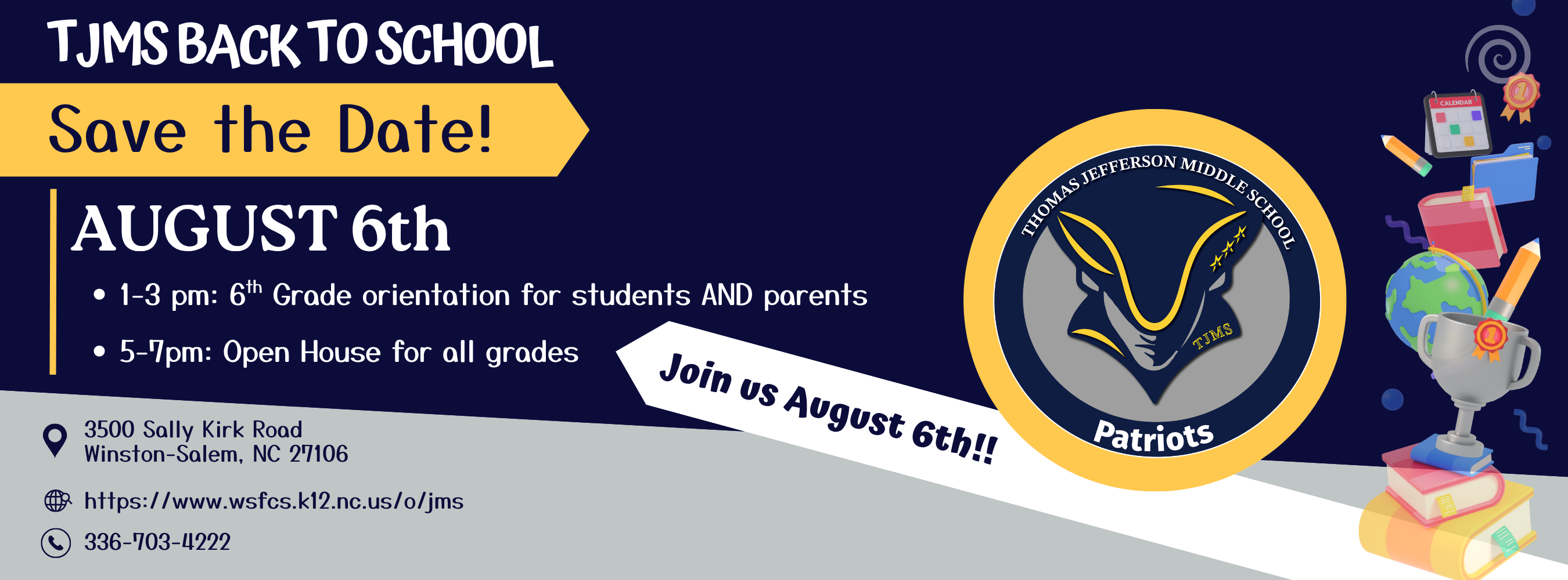 2026-27 6th Grade Orientation and Open House: 8/6