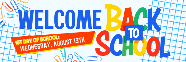 Welcome Back Students August 13