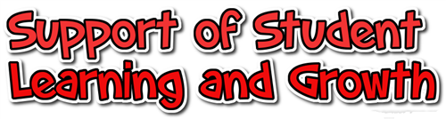 Support of Student Learning and Growth