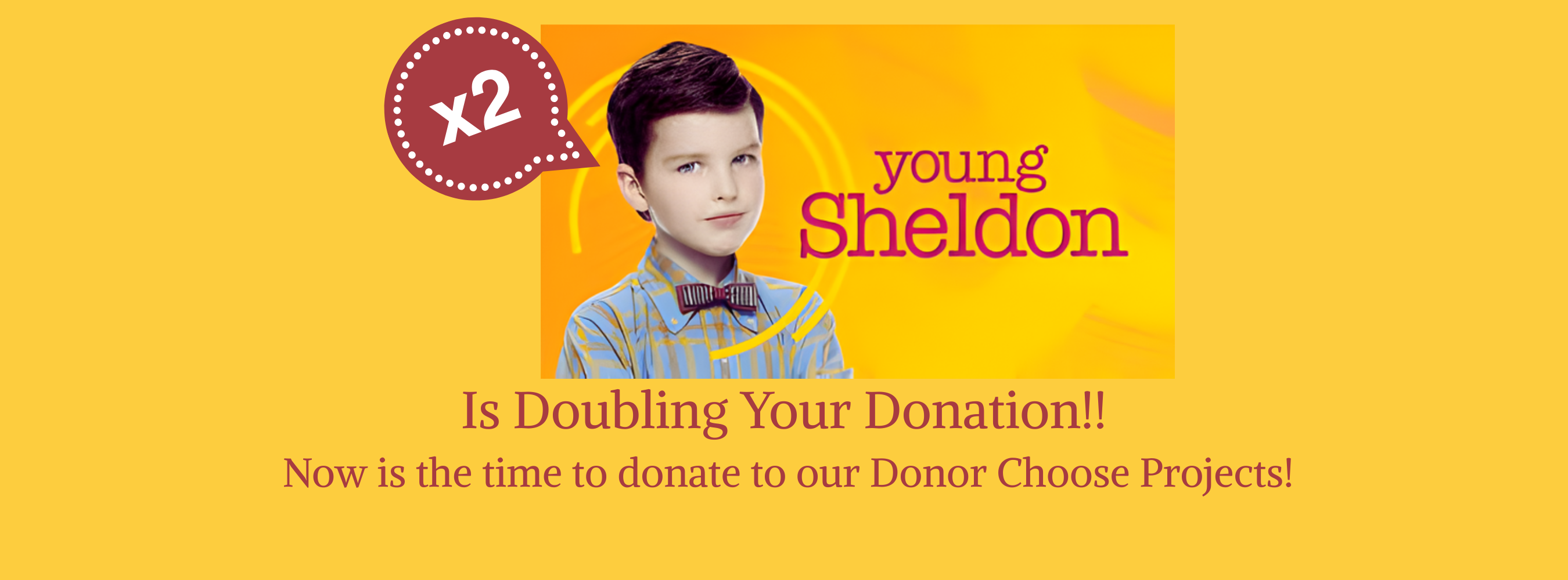Young Sheldon Is Doubling Your Donation