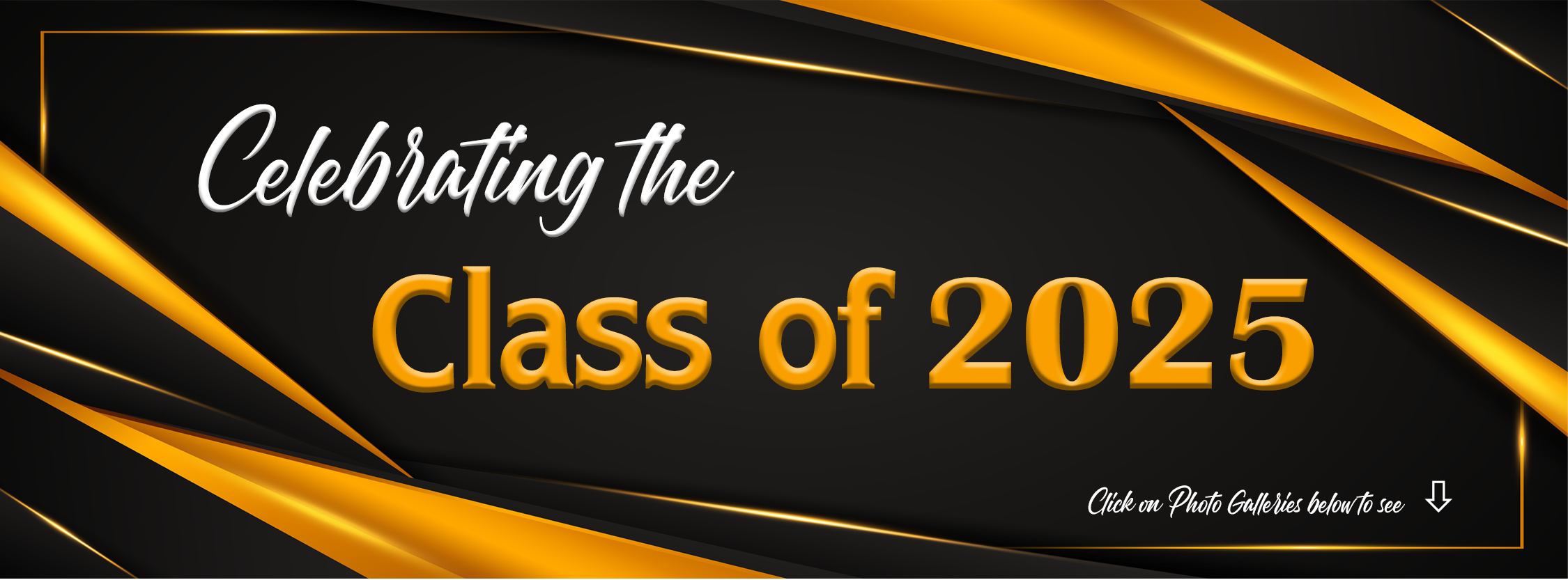 Celebrating the Class of 2025