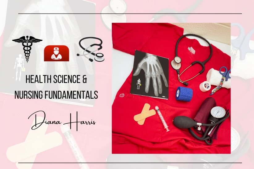 Health Science & Nursing Fundamentals