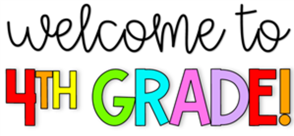 welcome to Fourth Grade banner with different color letters for each letter in "4th GRADE!".