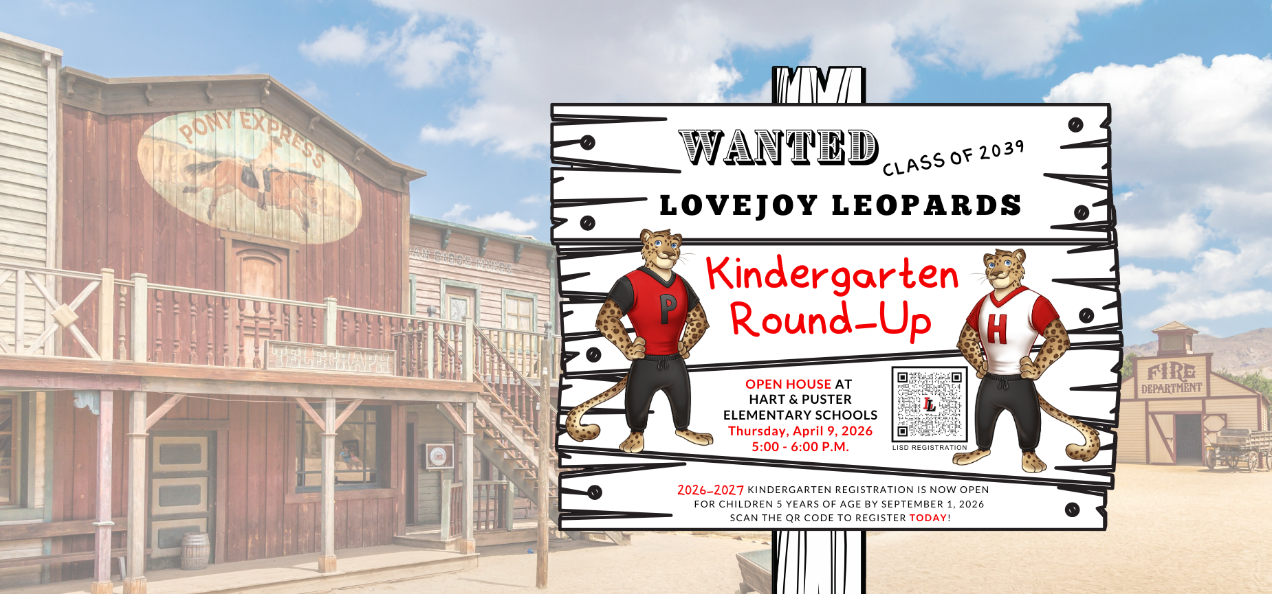 Sign with cartoon leopards in red jerseys. "Wanted Lovejoy Leopards Kindergarten Round-Up" text. Event details and date. Background shows a Western-style building.