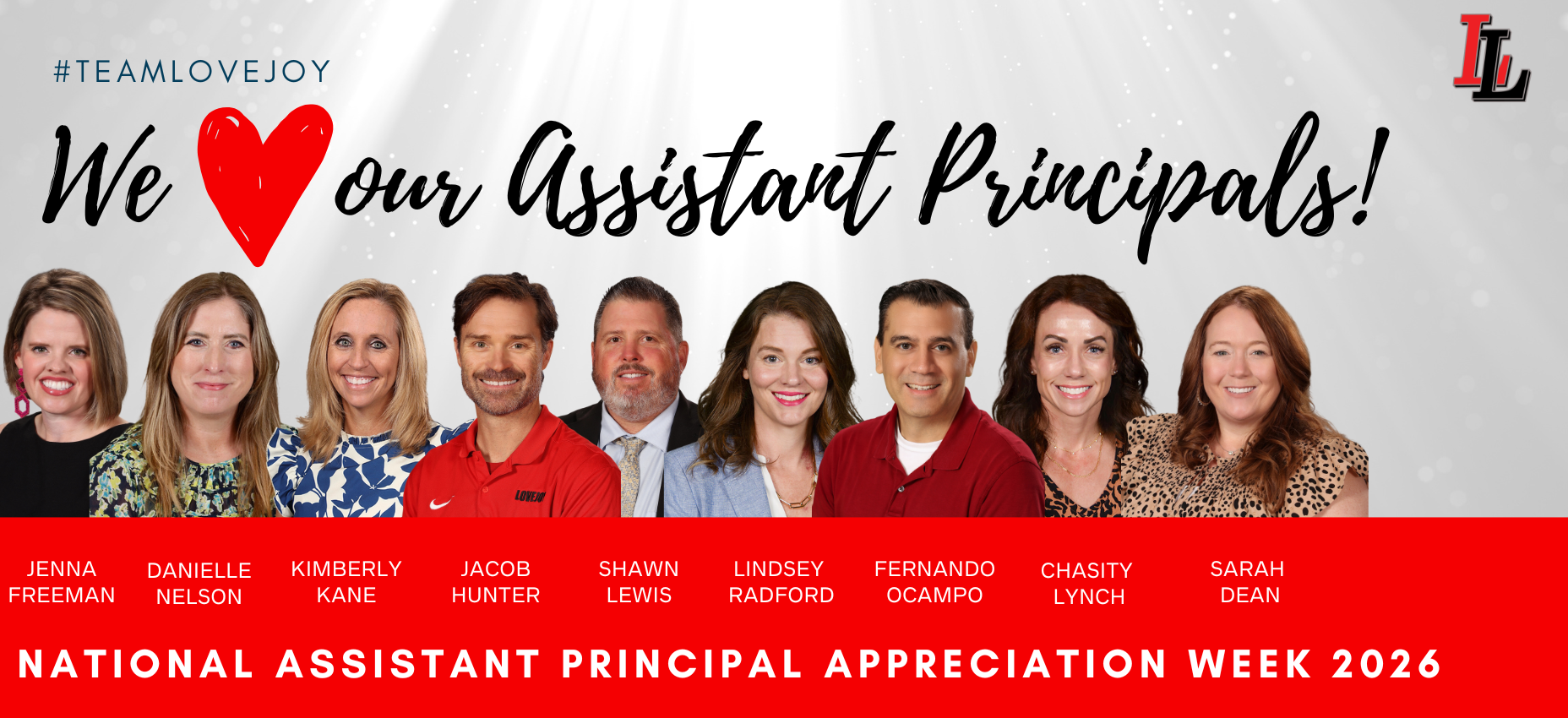 An image shows a row of smiling people. It says, "We love our assistant principals!" Names are listed.