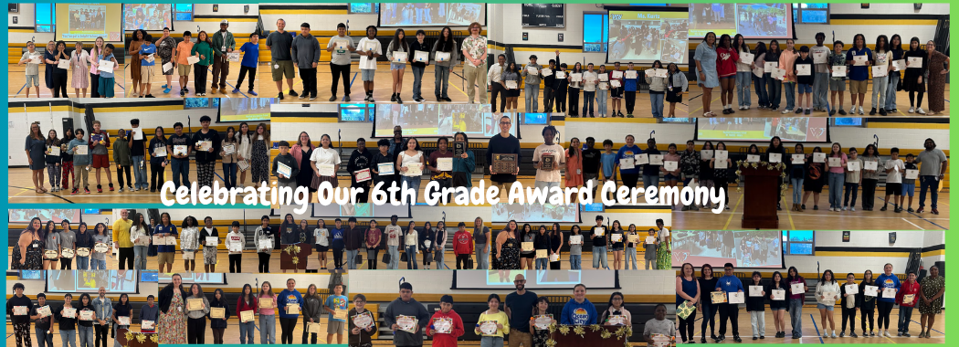 Celebrating Our 6th Grade Award Ceremony
