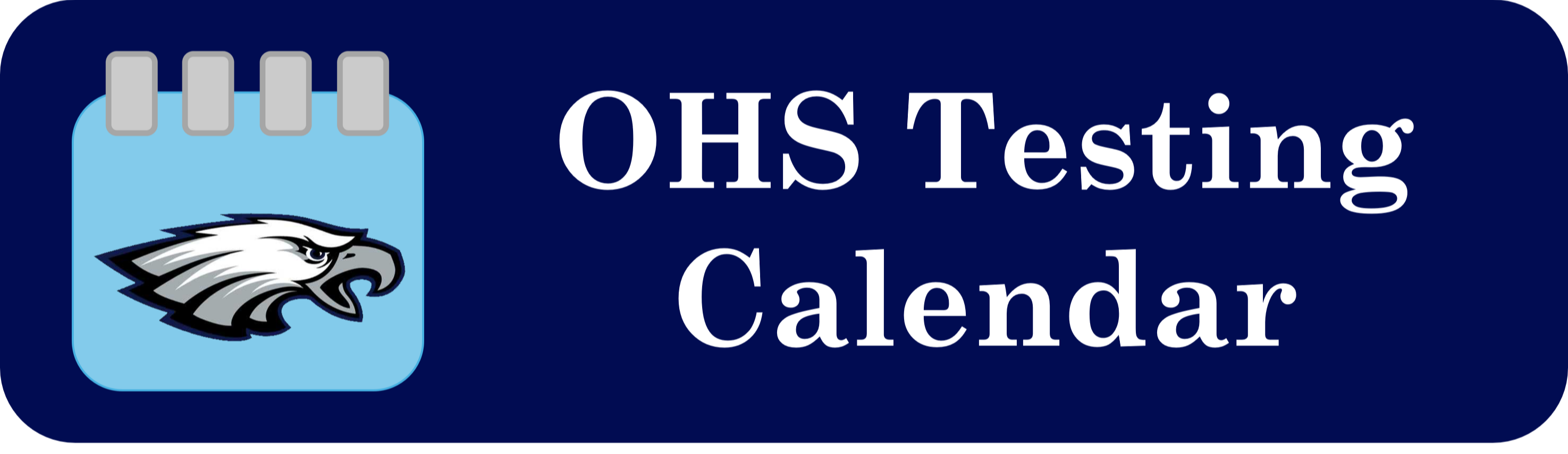 OHS Testing Calendar Button