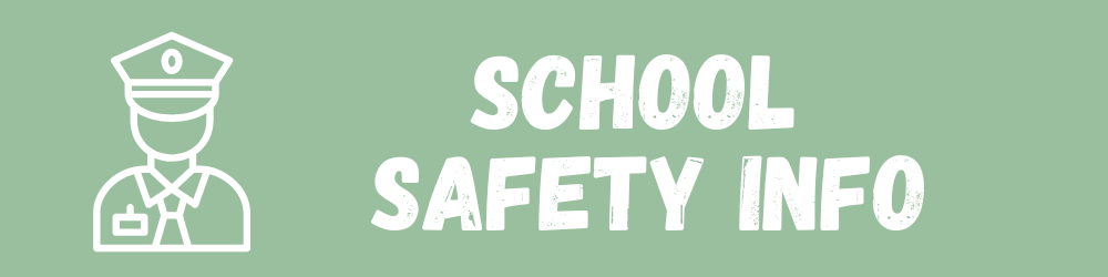 School Safety Banner