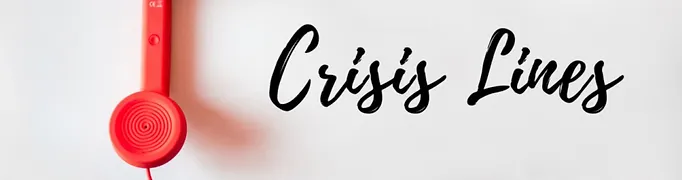 Crisis lines