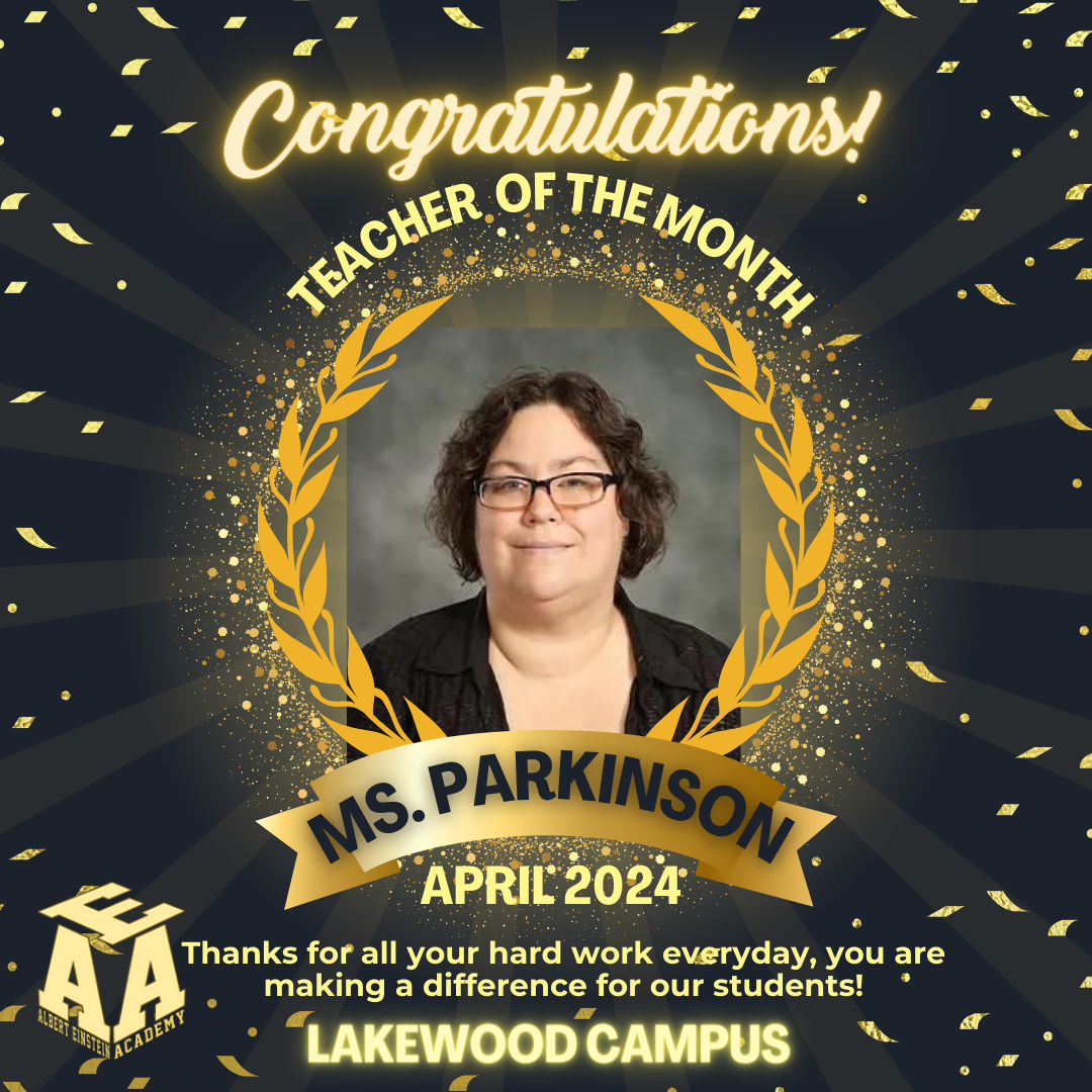 Congratulations teacher of the month Ms. Parkinson