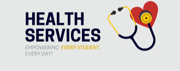 Health Services - Empowering Every Student, Every Day!