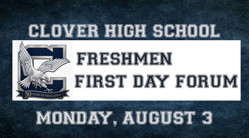 CHS Freshmen Class Meeting Monday, August 3