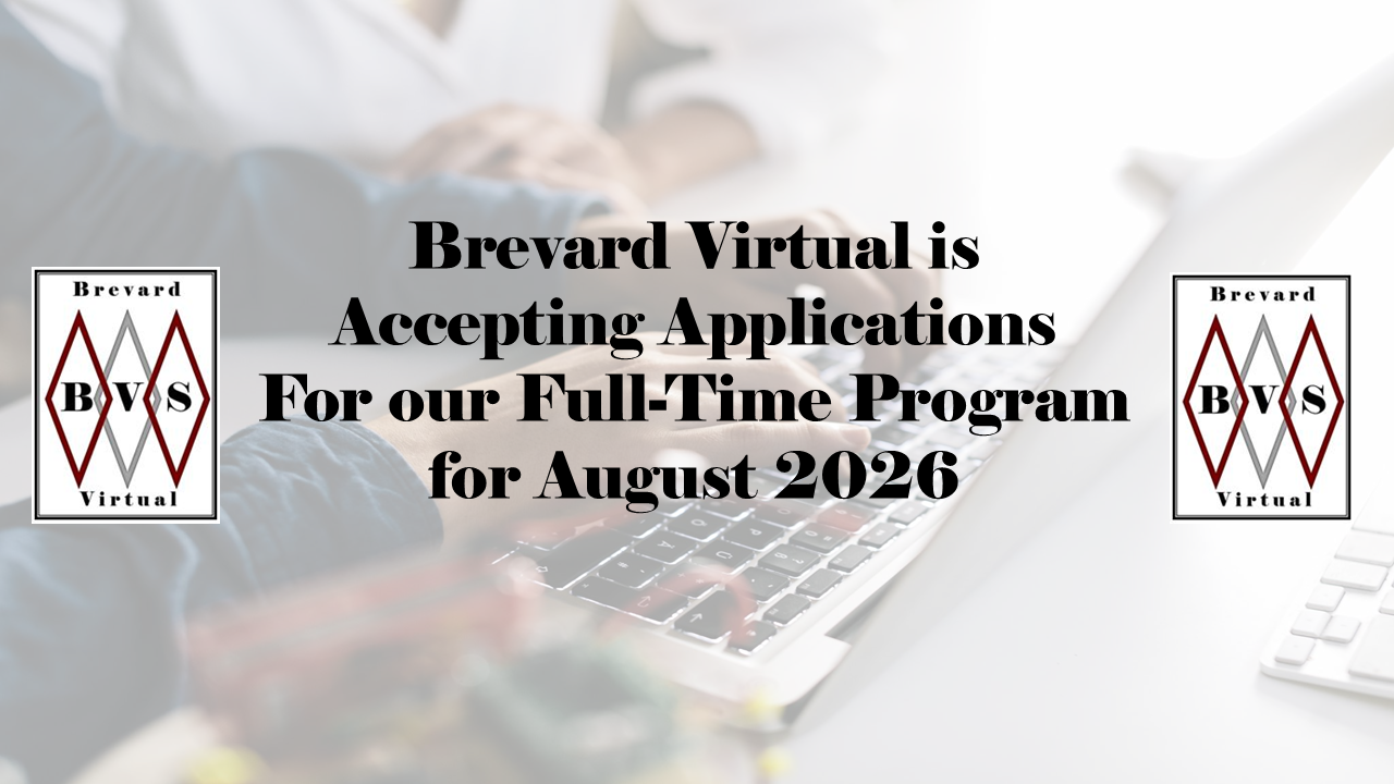 Brevard Virtual is Accepting Applications for Full Time  Program