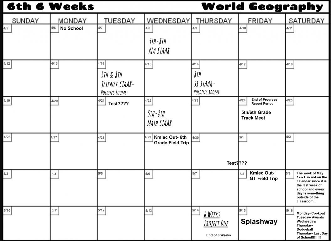 6th Grade World Geography - 6th 6 Weeks Calendar