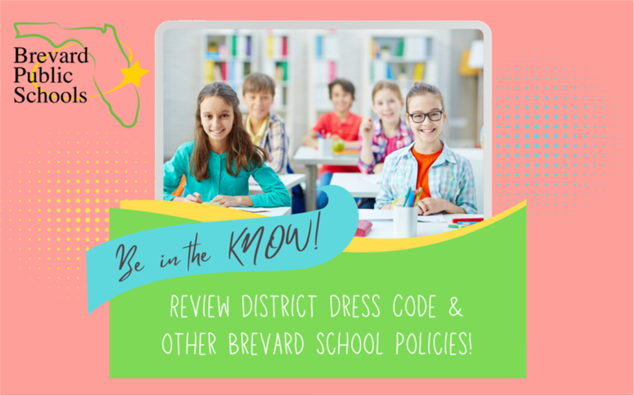 Be in the Know: School Dress Code and Other Board Polices