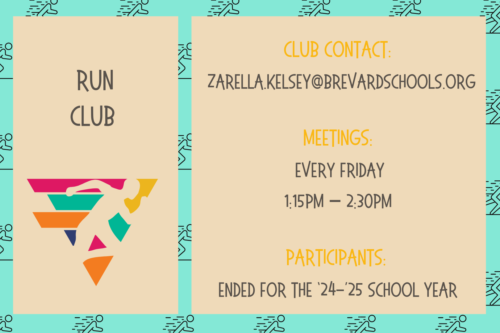 Run Club, Contact: zarella.kelsey@brevardschools.org, Fridays, 1:15pm-2:30pm