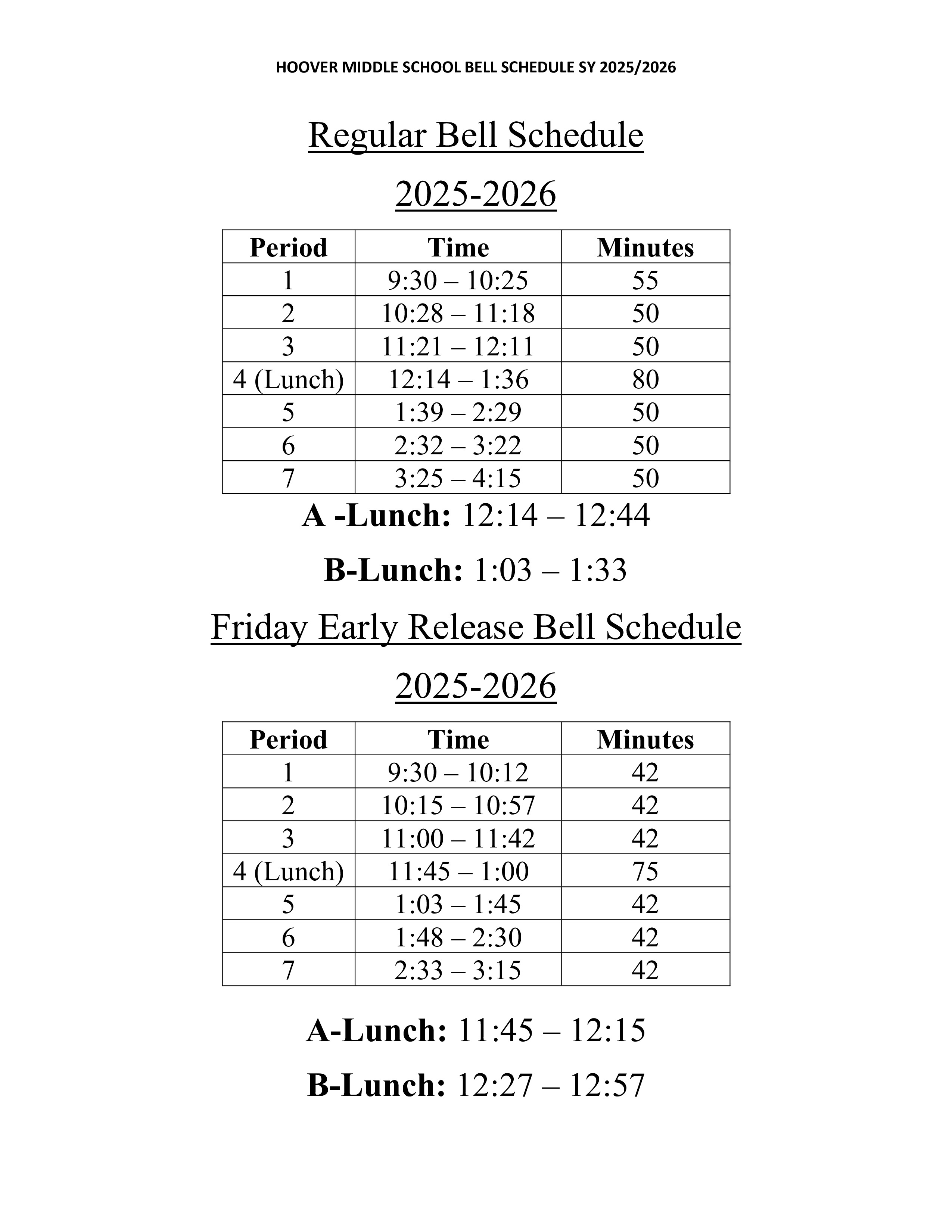 Bell schedule for the 2025 - 2026 school year.