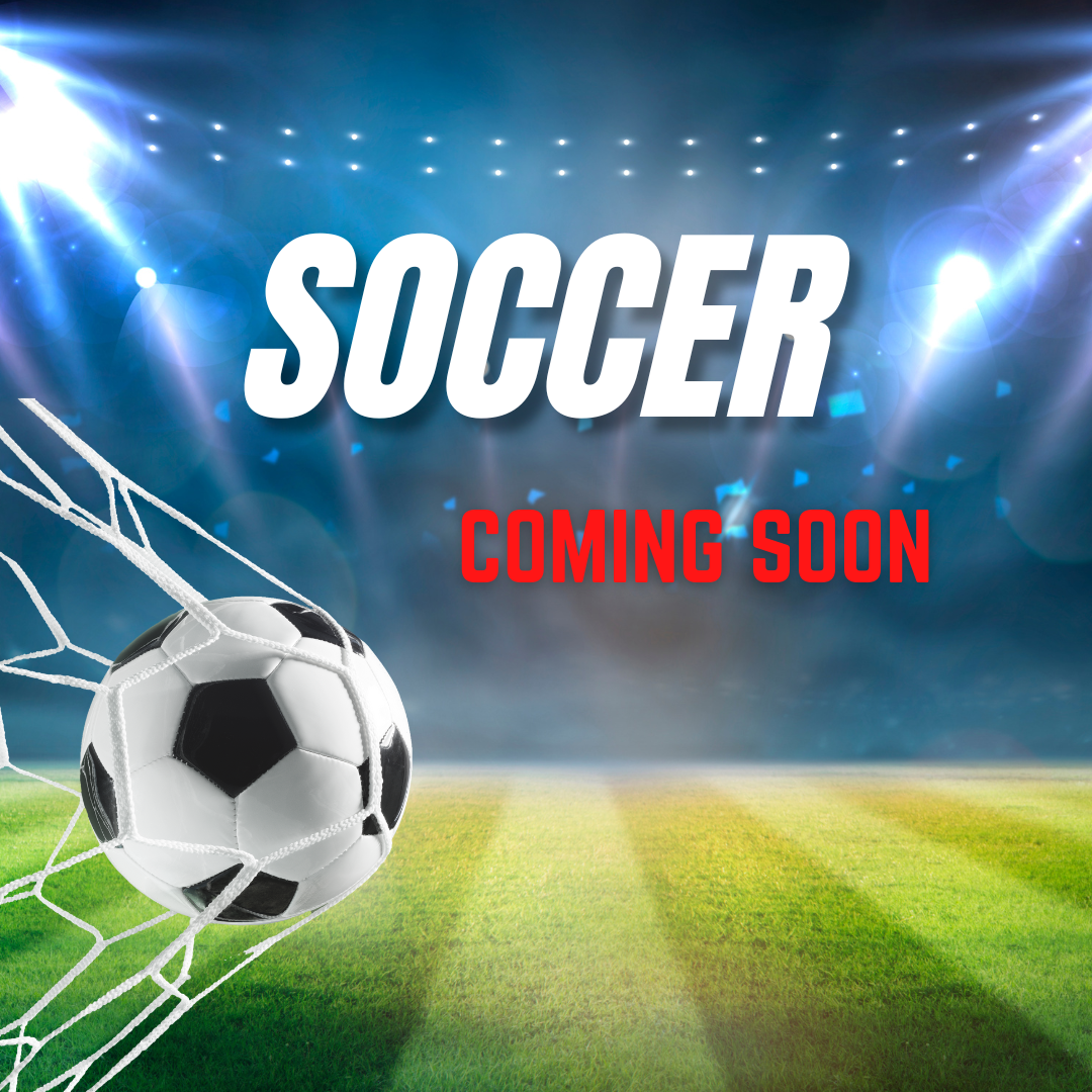 Soccer is coming