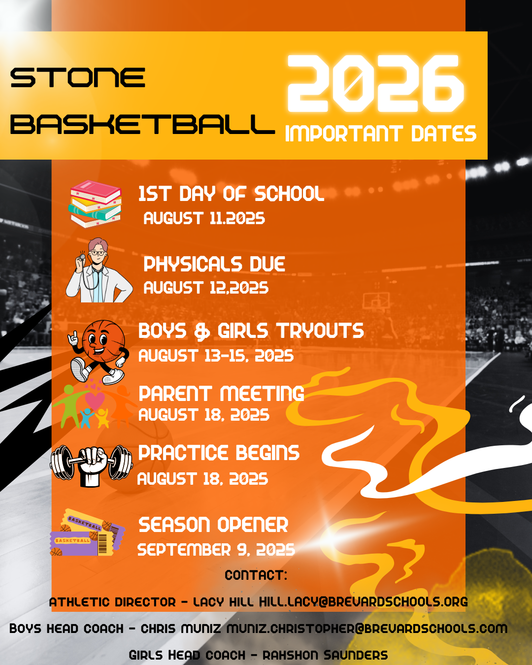 1ST DAY OF SCHOOL PHYSICALS DUE PRACTICE BEGINS AUGUST 18, 2025 SEPTEMBER 9, 2025 PARENT MEETING SEASON OPENER CONTACT: athletic director - lacy hill HILL.LACY@BREVARDSCHOOLS.ORG Boys head coach - chris muniz muniz.christopher@brevardschools.com Girls Head coach - rahshon Saunders