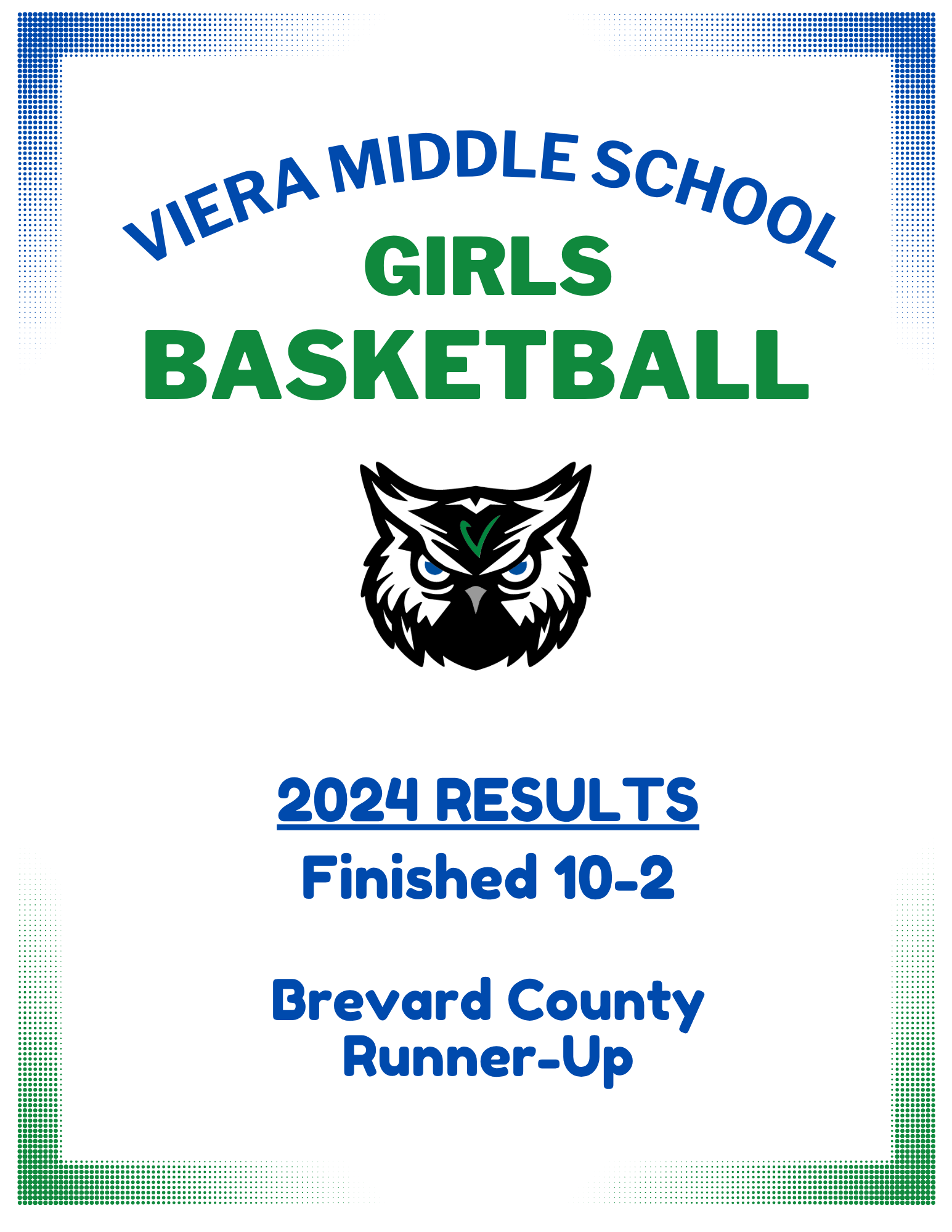 Image of Viera Middle School Girls Basketball 2024 Results: Finished  10-2. Brevard County Runner-Up.