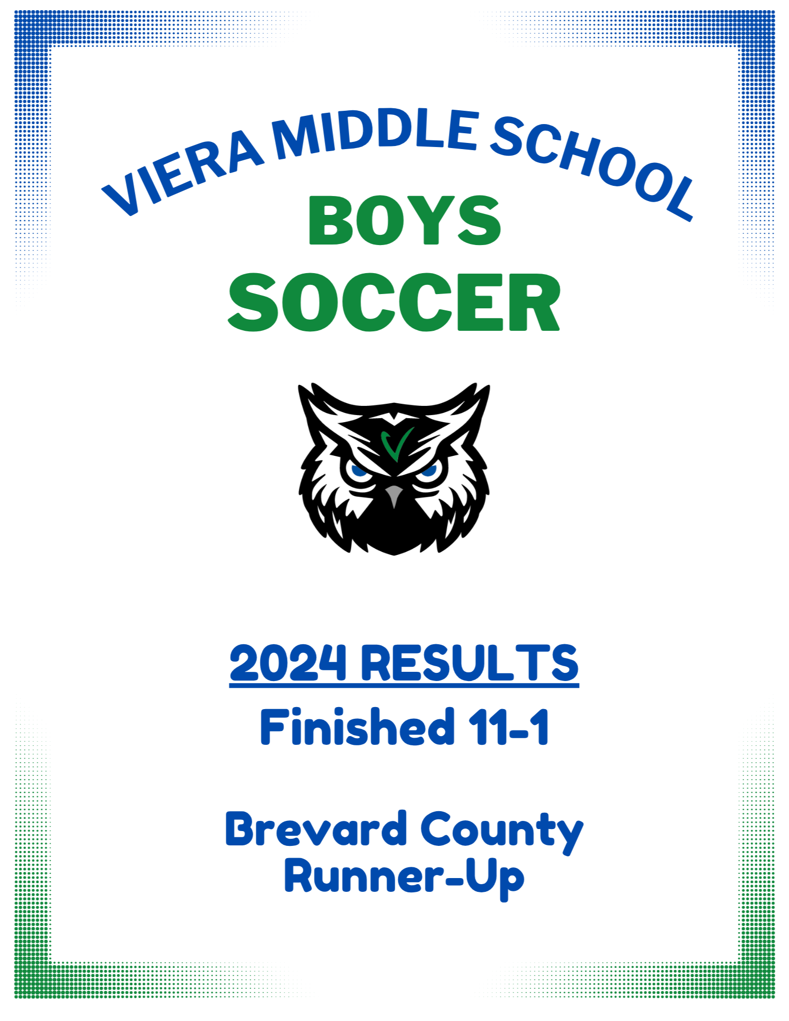 Image of Viera Middle School Boys Soccer 2024 Results: Finished  11-1. Brevard County Runner Up
