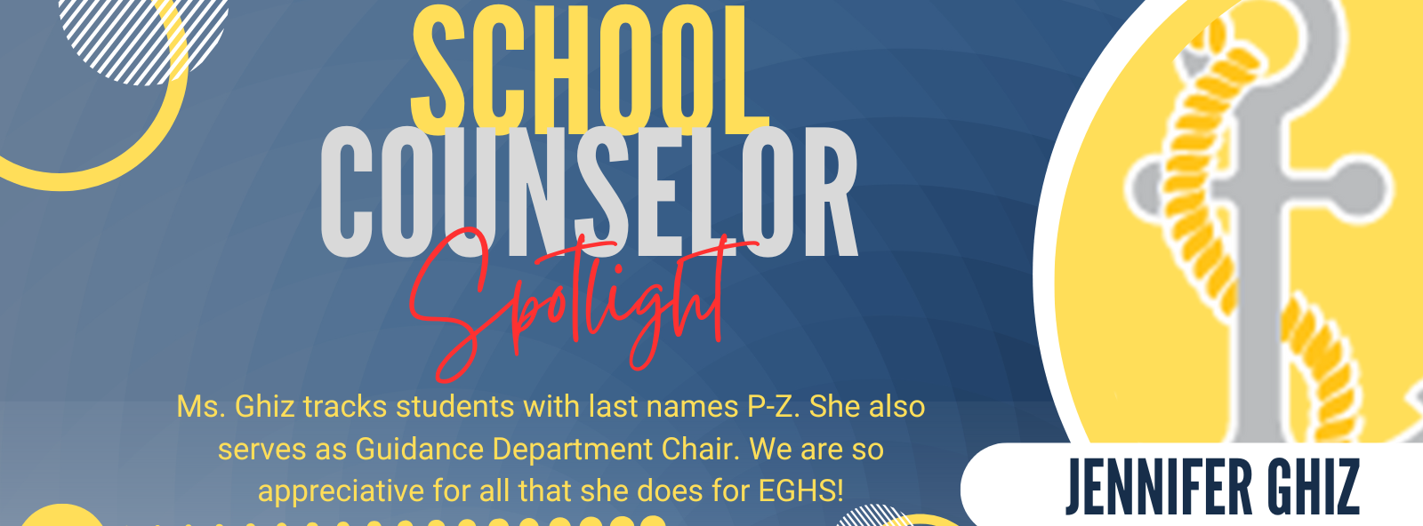 School Counselor Spotlight Jennifer Ghiz