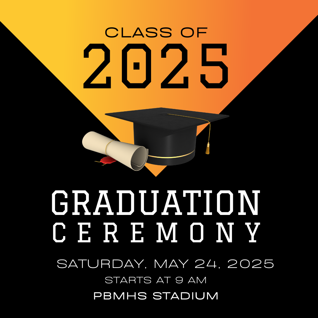 Class of 2025 Graduation May 24, 2025 9 am Stadium