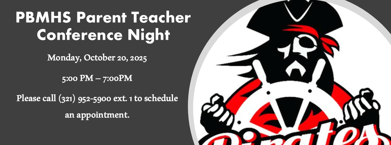 Parent Teacher Conference Night is Monday, October 20, 2025, from 5pm to 7 pm. Please call the front office during regular school hours at (321) 952-5900 to schedule a 10-minute conference time with your student’s teacher(s). See you there!
