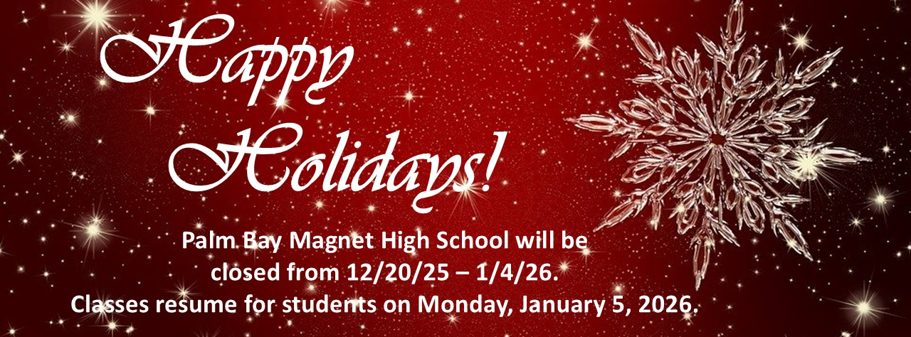 Happy Holidays! PBMHS will be closed from 12/20/25 - 1/4/26.  Classes resume for students on Monday January 5, 2026.
