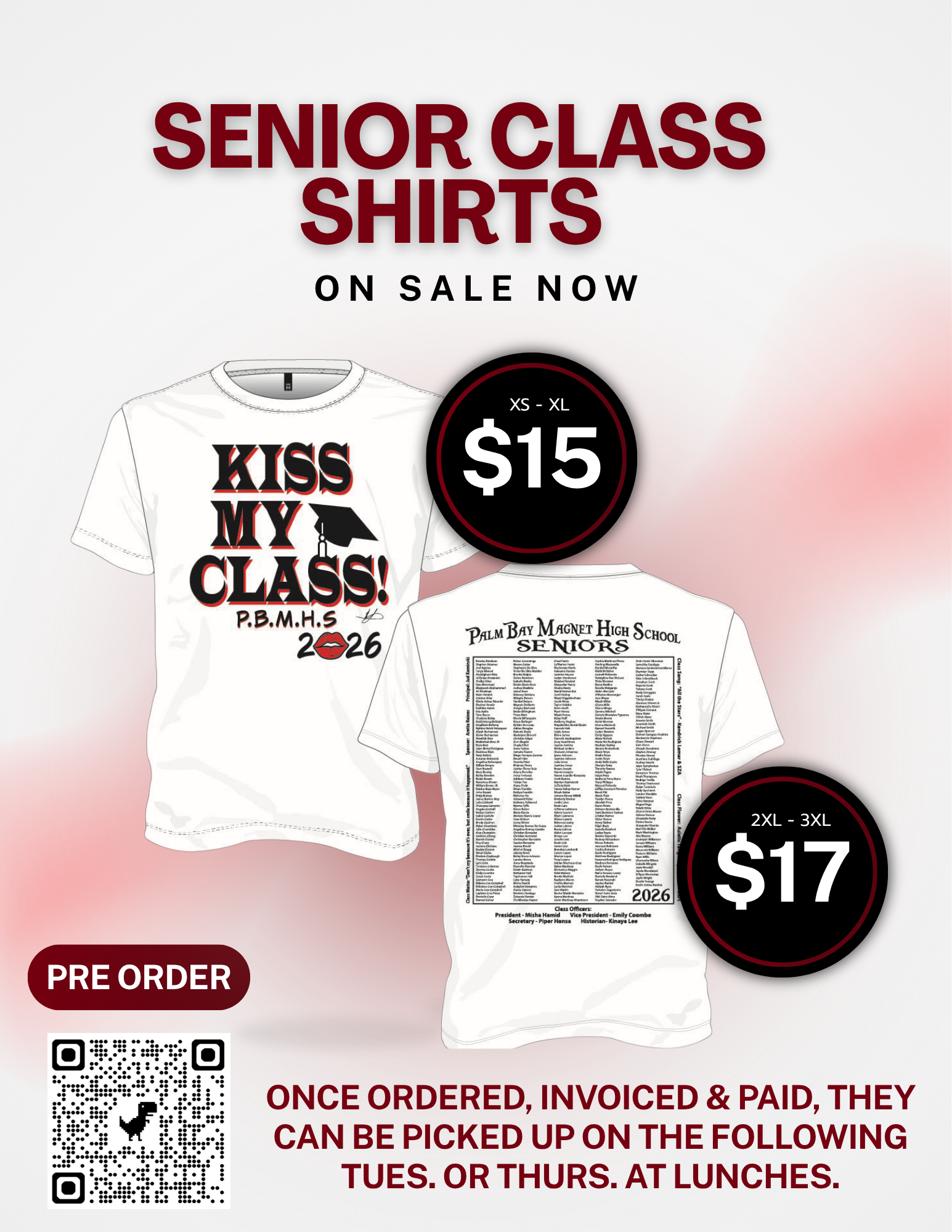 Senior Class Shirts on sale now - Once ordered, invoiced, and paid, shirts can be picked up on the following Tuesday or Thursday at lunches -  XS - XL  $15  2XL - 3XL  $17