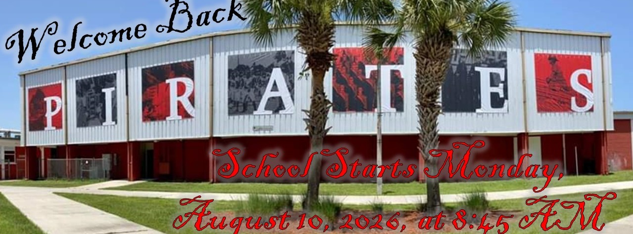 Welcome Back Pirates School Starts August 10, 2026 at 8:45 am