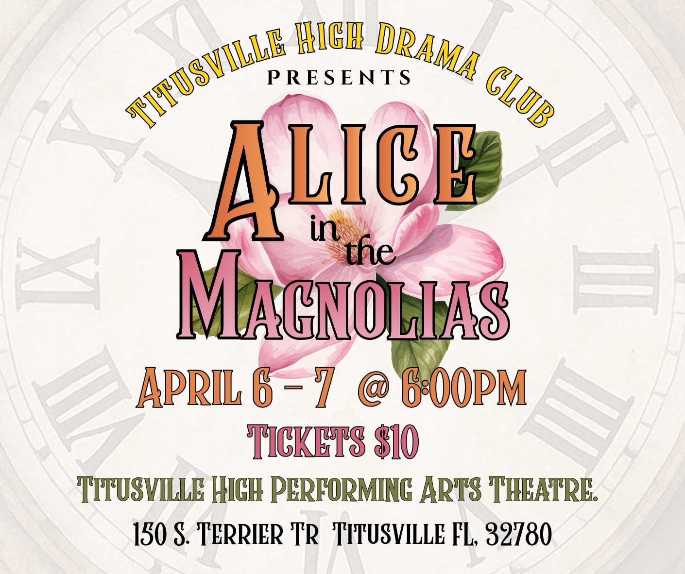 Alice in Magnolia April 6-7