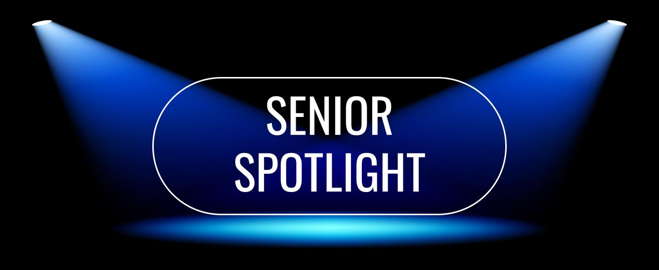 Senior Spotlight