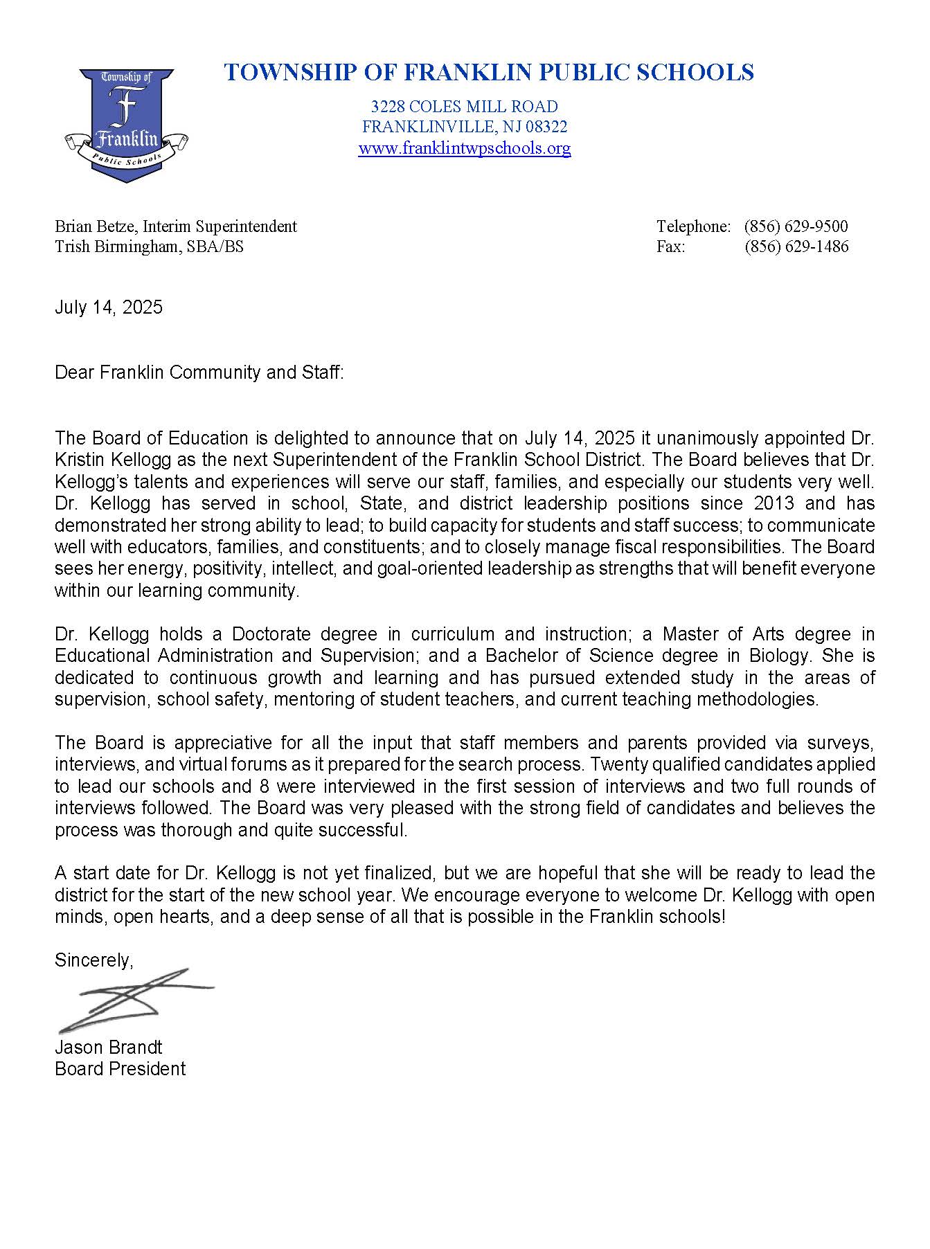 Public statement with details regarding appointment of new superintendent
