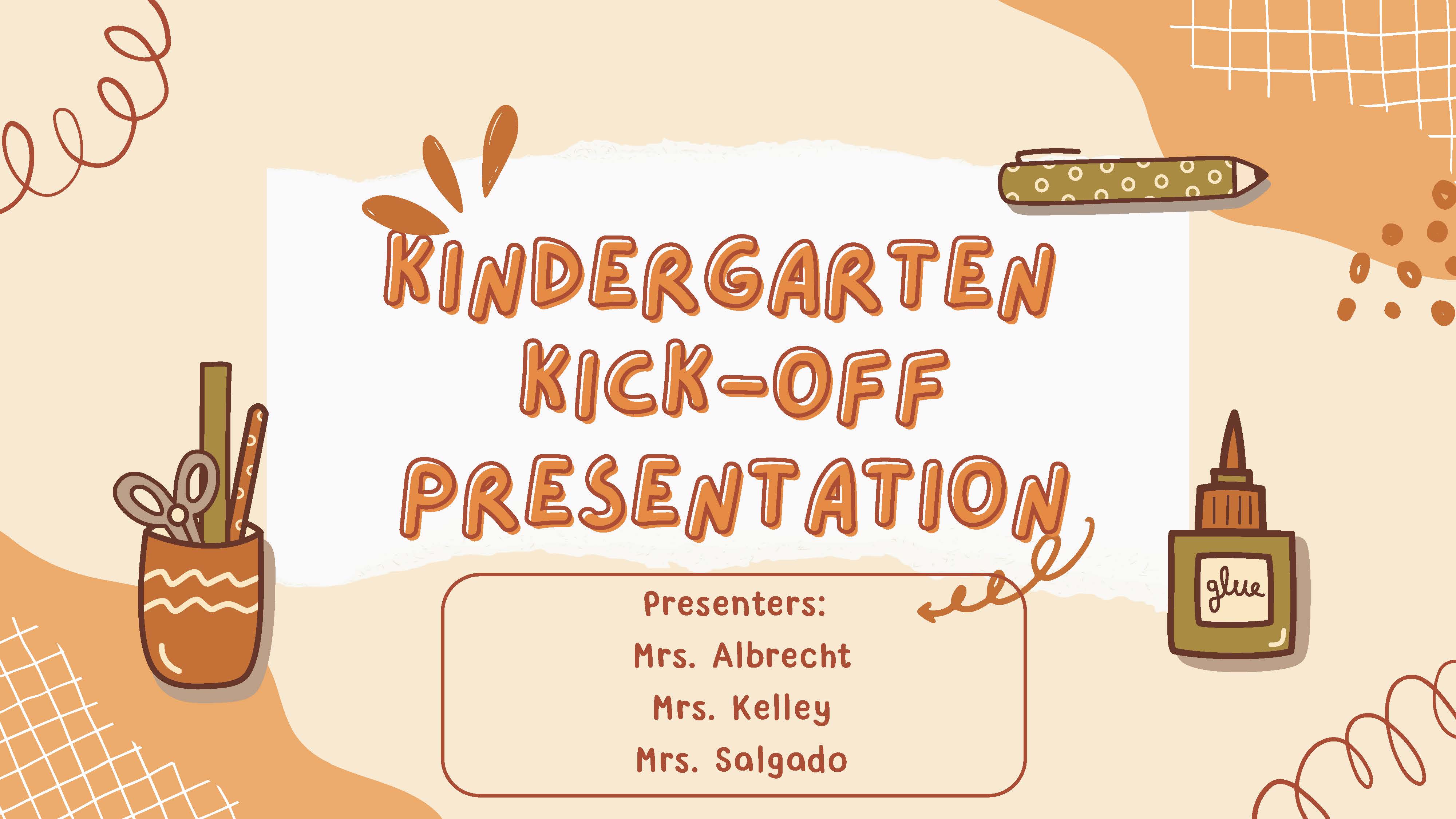 Kindergarten Kickoff